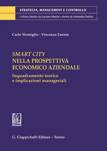 Compra Online Smart City nella prospettiva economico aziendale. Inquadramento teorico e implicazioni manageriali