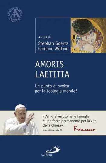 Amoris Laetitia. Un punto di svolta per la teologia morale? A Buon Prezzo