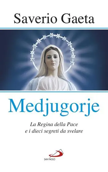 Novità Medjugorje. La Regina della pace e i dieci segreti da svelare
