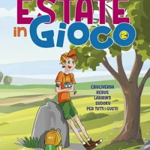 Estate in gioco. Enigmistica per ragazzi Occasione Imperdibile