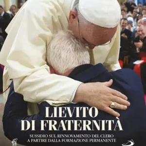 Promozione Lievito di fraternità. Sussidio sul rinnovamento del clero a partire dalla formazione permanente