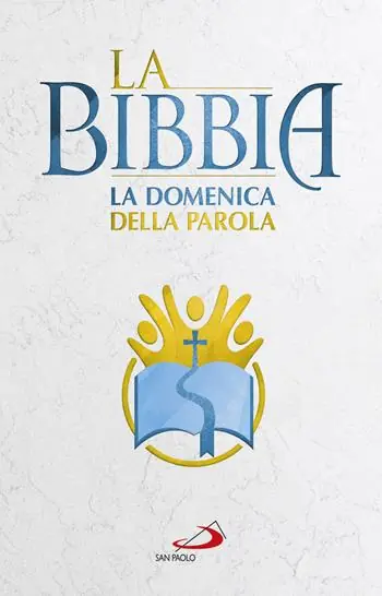 Offerta Lampo La Bibbia. La Domenica della Parola