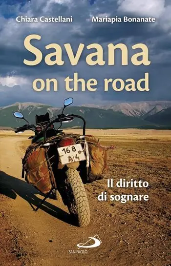 Miglior Prezzo Savana on the road. Il diritto di sognare