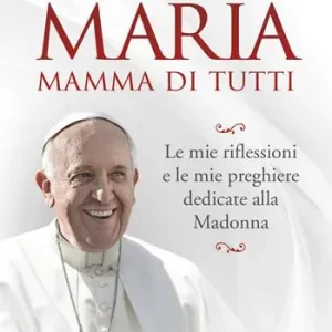 Acquista Ora Maria mamma di tutti. Le mie riflessioni e le mie preghiere dedicate alla Madonna