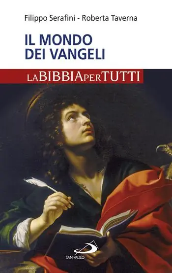 Super Prezzo Il mondo dei Vangeli. La Bibbia per tutti