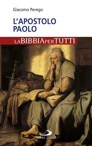 Bestseller L‘apostolo Paolo. La Bibbia per tutti