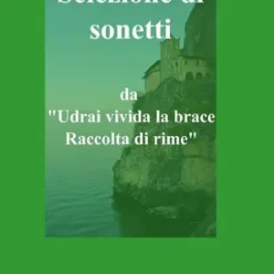 Prezzo Di Fabbrica Selezione di sonetti da «Udrai vivida la pace»