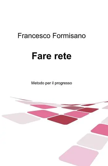 Fare rete. Metodo per il progresso Offerta Limitata