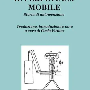 Nuovo Arrivo Il Perpetuum mobile