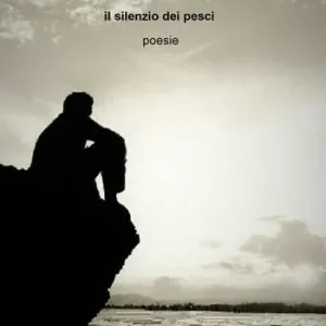 Sconto Il silenzio dei pesci