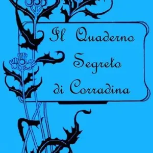 Il quaderno segreto di Corradina Scelto Dai Clienti
