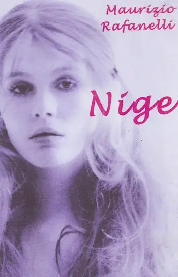 Nige. Vita di una ragazza italiana del XX secolo Prezzo Conveniente