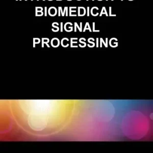 Introduction to biomedical signal processing Offerta Limitata