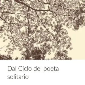 Promozione Dal ciclo del poeta solitario