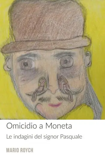 A Buon Prezzo Omicidio a Moneta. Le indagini del signor Pasquale