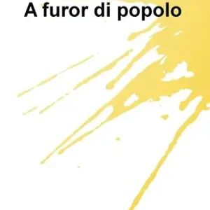 A furor di popolo Occasione Imperdibile