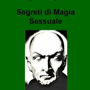 Segreti di magia sessuale Offerta Speciale