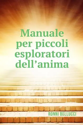 Saldi Manuale per piccoli esploratori dell‘anima