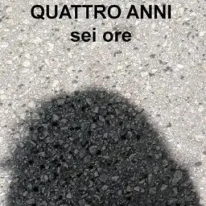 Prezzo Scontato Quattro anni, sei ore