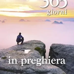 365 giorni in preghiera Spedizione Espresso