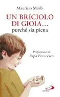 Occasione Un briciolo di gioia... purché sia piena
