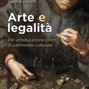 Nuova Collezione Arte e legalità. Per un‘educazione civica al patrimonio culturale