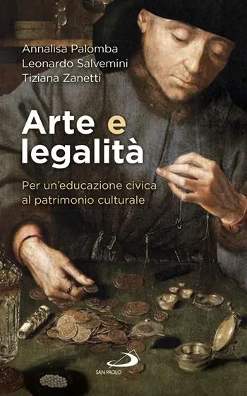 Nuova Collezione Arte e legalità. Per un‘educazione civica al patrimonio culturale
