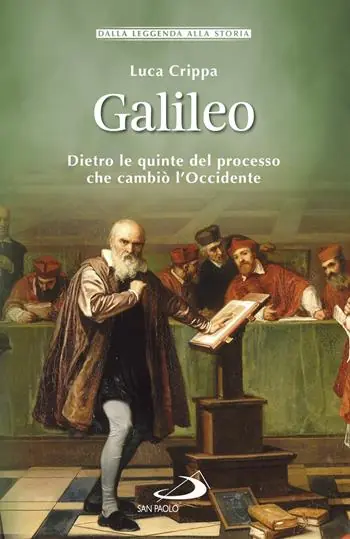 Miglior Prezzo Galileo. Dietro le quinte del processo che cambiò l’Occidente