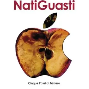 Subito Disponibile Natiguasti. Cinque passi al Mistero