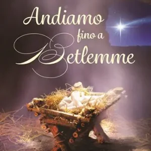 Andiamo fino a Betlemme. Felicissimi auguri di Buon Natale Promo Stagionale