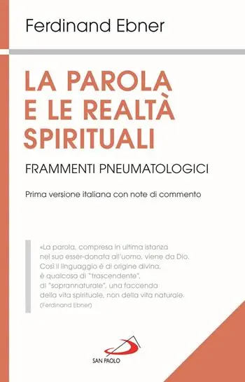 La parola e le realtà spirituali. Frammenti pneumatologici Acquista Ora