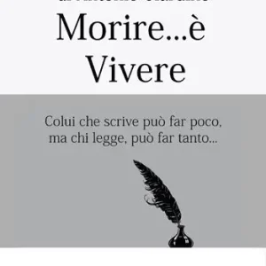 Morire... è vivere Non Perdere