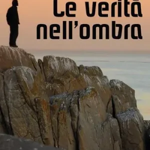 Le verità nell‘ombra Must-Have
