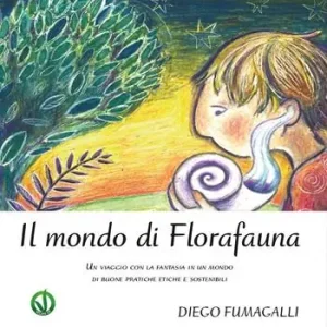 Prezzo Ridotto Il mondo di Florafauna
