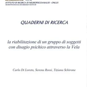 La riabilitazione di un gruppo di soggetti con disagio psichico attraverso la Vela Esclusivo