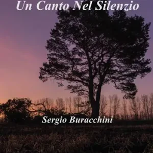 Un canto nel silenzio Scelto Dai Clienti