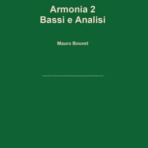 Armonia. Vol. 2 Bassi e analisi. Promozione