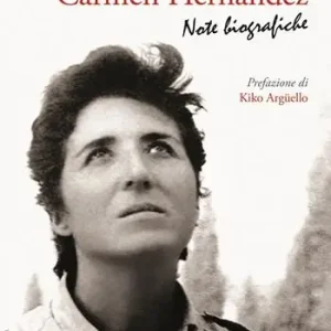 Carmen Hernández. Note biografiche Offerta Limitata