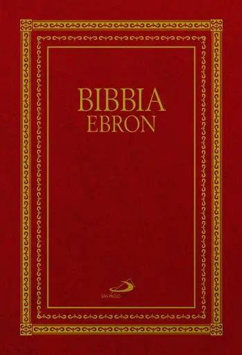 Scelto Dai Clienti Bibbia Ebron. Nuovissima versione dai testi originali