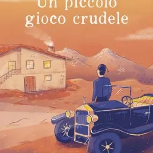 Un piccolo gioco crudele Soddisfatti O Rimborsati