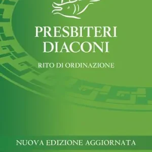 Di Tendenza Presbiteri diaconi. Rito di ordinazione. Nuova ediz.