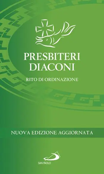Di Tendenza Presbiteri diaconi. Rito di ordinazione. Nuova ediz.