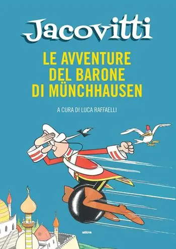 Bestseller Le avventure del barone di Münchausen. Ediz. a colori