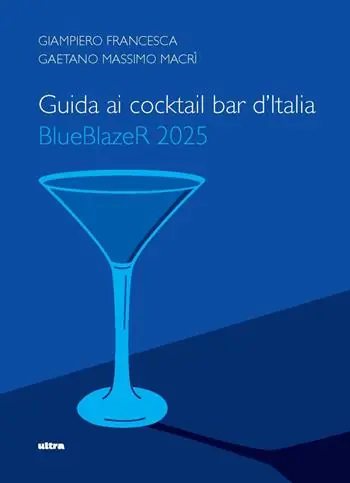 Super Prezzo Guida ai cocktail bar d‘Italia. BlueBlazeR 2025