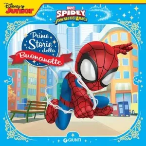 Spidey. Prime storie della buonanotte. Ediz. a colori Offerta Speciale