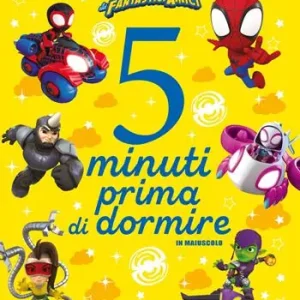Supereroi crescono. Spidey e i suoi fantastici amici. 5 minuti prima di dormire. In maiuscolo. Ediz. a colori Subito Disponibile