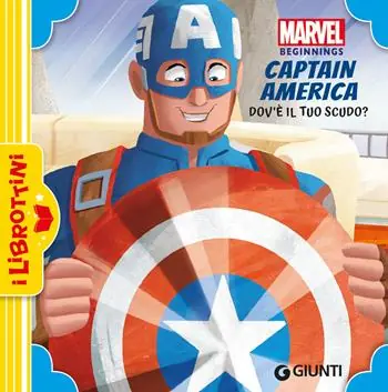 Dov‘è il tuo scudo? Captain America. Marvel beginnings Più Venduto