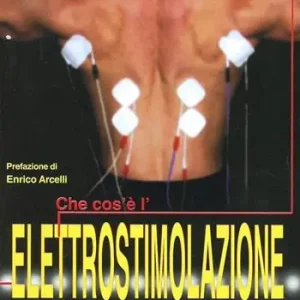 Compra Online Che cos‘è l‘elettrostimolazione. Teoria, pratica e metodiche di allenamento