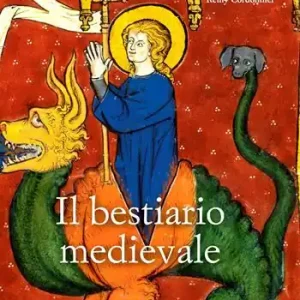 Super Prezzo Il bestiario medievale. Ediz. a colori