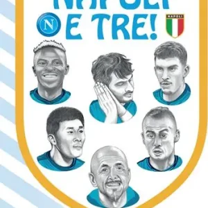 Napoli e tre! Must-Have